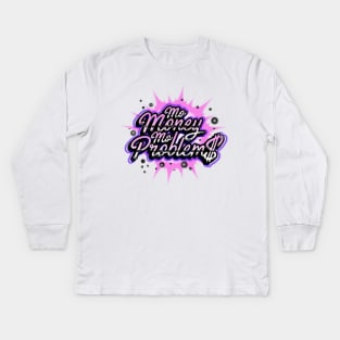 Mo Money, Mo Problems Mall Print Kids Long Sleeve T-Shirt